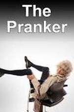 Watch The Pranker Vumoo