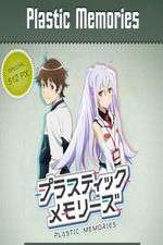 Watch Plastic Memories Vumoo