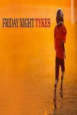 Watch Friday Night Tykes Vumoo