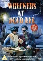 Watch Wreckers at Dead Eye Vumoo
