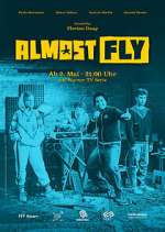 Watch Almost Fly Vumoo