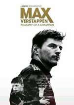 Watch Max Verstappen - Anatomy of a Champion Vumoo
