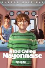 Watch A Kid Called Mayonnaise Vumoo