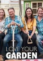 Watch Love Your Garden with Alan Titchmarsh Vumoo