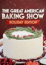 Watch The Great American Baking Show Vumoo