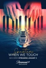 Watch Sometimes When We Touch Vumoo