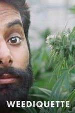 Watch Weediquette Vumoo
