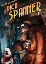 Watch Dick Spanner P.I. Vumoo