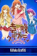 Watch Koufuku Graffiti Vumoo