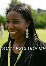 Watch Don't Exclude Me Vumoo