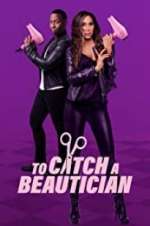 Watch To Catch a Beautician Vumoo