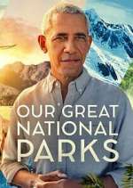 Watch Our Great National Parks Vumoo
