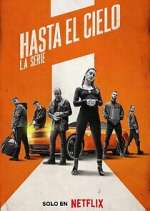 Watch Hasta el cielo: La serie Vumoo