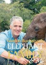 Watch Gordon Buchanan: Elephant Family & Me Vumoo