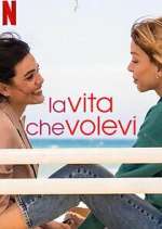 Watch La vita che volevi Vumoo