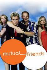 Watch Mutual Friends Vumoo