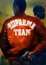 Watch Supreme Team Vumoo