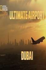 Watch Ultimate Airport Dubai Vumoo