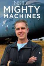 Watch Inside Mighty Machines Vumoo
