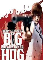 Watch Big Breadwinner Hog Vumoo