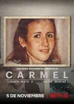 Watch Carmel: Â¿QuiÃ©n matÃ³ a MarÃ­a Marta? Vumoo