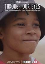 Watch Through Our Eyes Vumoo