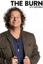 Watch The Burn with Jeff Ross Vumoo