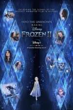 Watch Into the Unknown: Making Frozen 2 Vumoo