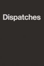 Watch Dispatches Vumoo