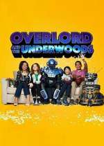 Watch Overlord and the Underwoods Vumoo