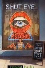 Watch Shut Eye Vumoo