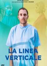 Watch La Linea Verticale Vumoo