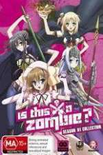 Watch Is This A Zombie? Vumoo