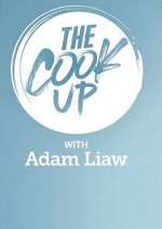 Watch The Cook Up with Adam Liaw Vumoo