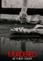 Watch Murdered at First Sight Vumoo