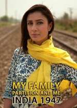 Watch My Family, Partition and Me: India 1947 Vumoo