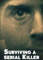 Watch Surviving a Serial Killer Vumoo