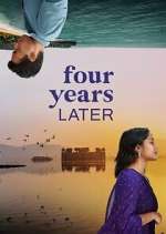 Watch Four Years Later Vumoo