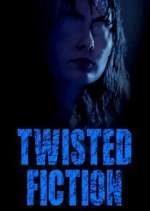 Watch Twisted Fiction Vumoo