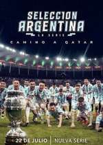 Watch SelecciÃ³n Argentina, la serie - Camino a Qatar Vumoo