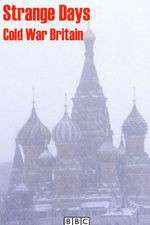Watch Strange Days: Cold War Britain Vumoo