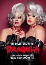 Watch The Boulet Brothers' DRAGULA Vumoo
