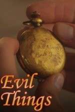 Watch Evil Things Vumoo