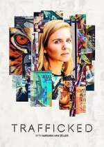 Watch Trafficked with Mariana van Zeller Vumoo