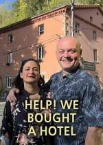 Watch Help! We Bought a Hotel Vumoo