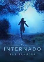 Watch El Internado: Las Cumbres Vumoo