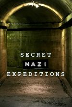 Watch Secret Nazi Expeditions Vumoo