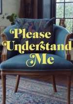 Watch Please Understand Me Vumoo