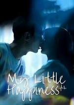 Watch My Little Happiness Vumoo