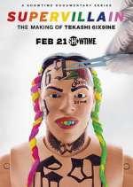 Watch Supervillain: the Making of Tekashi 6ix9ine Vumoo